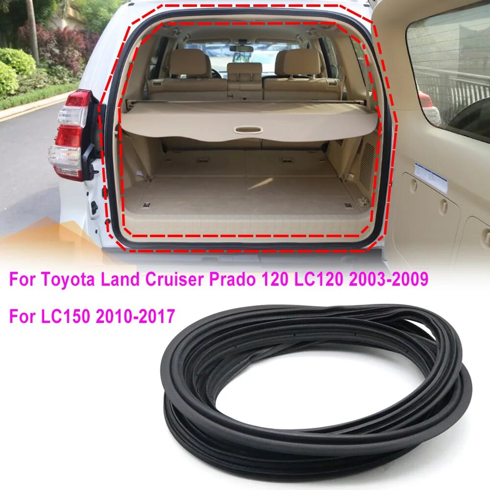 Автомобильный резиновый уплотнитель для задней двери багажника, герметик, Декоративная полоса для Toyota Land Cruiser Prado 120 L C120 2003-2009 L C150 2010-2017, 1 Pcs 2003-2009